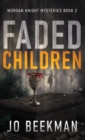 Image for Faded Children