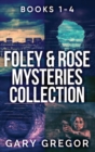 Image for Foley &amp; Rose Mysteries Collection - Books 1-4