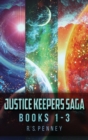 Image for Justice Keepers Saga - Books 1-3