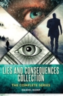 Image for Lies And Consequences Collection : The Complete Series