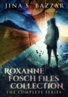 Image for Roxanne Fosch Files Collection