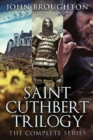 Image for Saint Cuthbert Trilogy