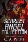 Image for Scarlet Angel Collection : The Complete Series