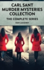 Image for Carl Sant Murder Mysteries Collection : The Complete Series