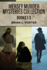 Image for Mersey Murder Mysteries Collection - Books 1-3