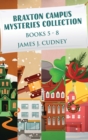 Image for Braxton Campus Mysteries Collection - Books 5-8
