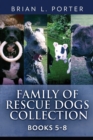 Image for Family Of Rescue Dogs Collection - Books 5-8