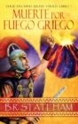 Image for Muerte por Fuego Griego