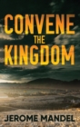 Image for Convene The Kingdom