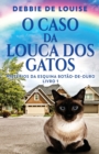 Image for O Caso Da Louca Dos Gatos