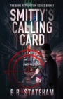 Image for Smitty&#39;s Calling Card