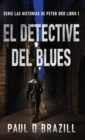 Image for El Detective del Blues