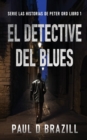 Image for El Detective del Blues