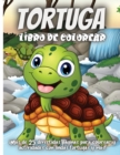 Image for Tortuga Libro De Colorear : Un divertido libro para colorear de la vida marina para los ninos