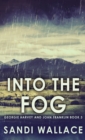 Image for Into The Fog
