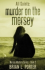 Image for All Saints : Murder On The Mersey