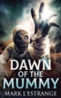 Image for Dawn Of The Mummy
