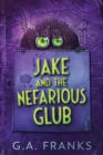 Image for Jake and the Nefarious Glub
