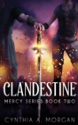 Image for Clandestine : Large Print Hardcover Edition