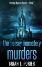Image for The Mersey Monastery Murders