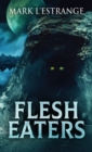Image for Flesh Eaters