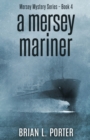 Image for A Mersey Mariner