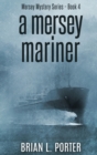 Image for A Mersey Mariner