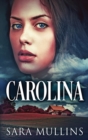Image for Carolina