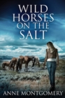 Image for Wild Horses On The Salt