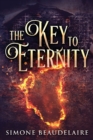 Image for The Key To Eternity : Large Print Edition
