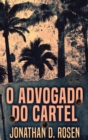 Image for O Advogado do Cartel