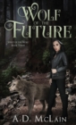 Image for Wolf Of The Future