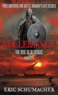 Image for Mollebakken - A Viking Age Novella : Hakon&#39;s Saga Prequel