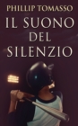 Image for Il Suono del Silenzio
