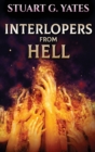 Image for Interlopers From Hell