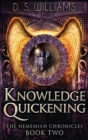 Image for Knowledge Quickening