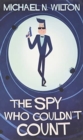 Image for The Spy Who Couldn&#39;t Count
