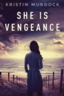Image for She Is Vengeance