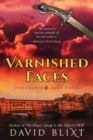 Image for Varnished Faces : Star-Cross&#39;d Short Stories