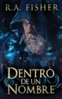 Image for Dentro De Un Nombre