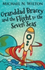 Image for Granddad Bracey And The Flight To The Seven Seas
