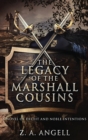 Image for The Legacy of the Marshall Cousins