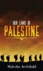 Image for Our Land of Palestine