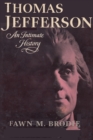 Image for Thomas Jefferson An Intimate History