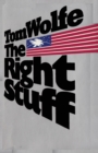 Image for The Right Stuff Tom Wolfe