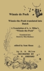 Image for Winnie de Poeh Winnie-the-Pooh in Dutch : A Translation of A. A. Milne&#39;s Winnie-the-Pooh into Dutch