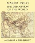 Image for Marco Polo the Description of the World A.C. Moule &amp; Paul Pelliot Volume 1
