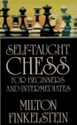 Image for Self-Taught Chess for Beginners and Intermediates