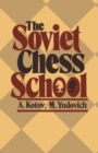Image for The Soviet Chess School