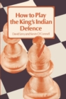 Image for How to Play the King&#39;s Indian Defence